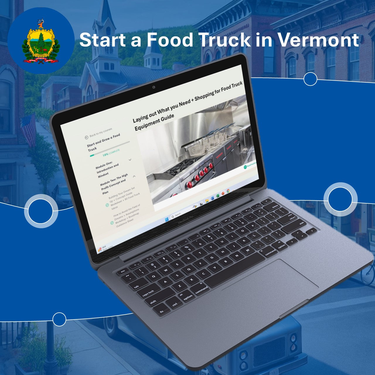 Fast Track to Start a Food Truck Business in Vermont [2024 Bundle with Guides, Calculators and Full Business Plan]